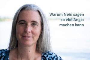 Mehr über den Artikel erfahren Warum Nein sagen so viel Angst machen kann